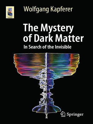 cover image of The Mystery of Dark Matter